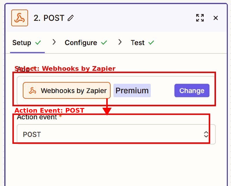 Zapier action step with Webhooks by Zapier and POST event selected